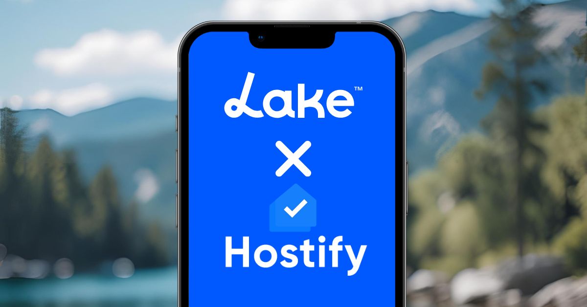 Lake.com and Hostify Partnership