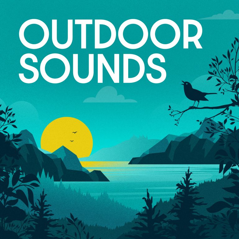 Outdoor Sounds Podcast Immersive Nature Recordings and Relaxation